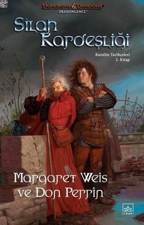 Silah Kardeşliği - Raistlin Tarihçeleri 2. Kitap | İthaki Yayınları | Don Perrin | Margaret Weis |  |  |  | 9786257737388