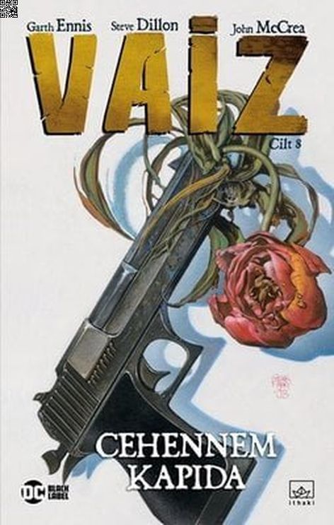 Vaiz Cilt 08 - Cehennem Kapıda | İthaki Yayınları | Garth Ennis | Steve Dillon |  |  |  | 9786257913102