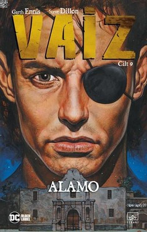 Vaiz Cilt 09 - Alamo | İthaki Yayınları | Garth Ennis | Glenn Fabry |  |  |  | 9786257913119