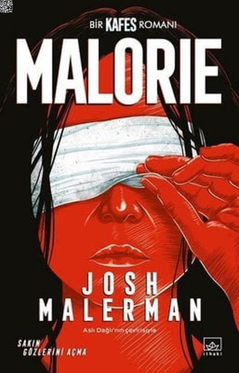 Malorie - Bir Kafes Romanı | İthaki Yayınları | Josh Malerman | | | | | 9786257913850
