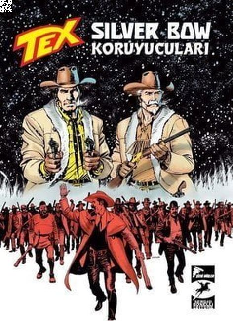 Tex 41 - Silver Bow Koruyucuları | Çizgi Düşler | Pasquale Ruju | Tito Faraci |  |  |  | 9786257963220