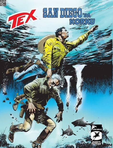 Yeni Tex Sayı 43 - San Diego'da Korku - Meksika Köleleri | Çizgi Düşler | Giuseppe Prisco | Pasquale Ruju | Ugolino Cossu |  |  | 9786257963732