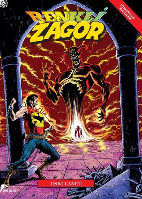 Renkli Zagor Cilt 05 - Eski Lanet | Çizgi Düşler | Gallieno Ferri | Gianni Sedioli | Jacopo Rauch | Marco Verni |  | 9786257963770