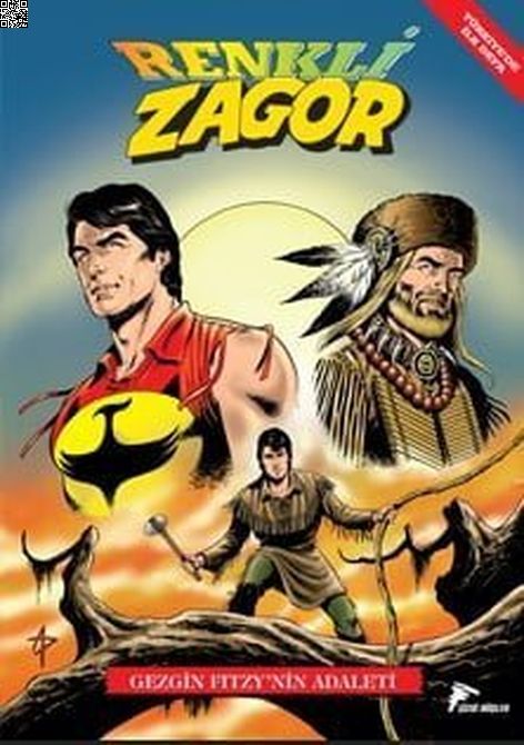 Renkli Zagor Cilt 07 - Gezgin Fitzy'nin Adaleti | Çizgi Düşler | Giorgio Giusfredi | Mauro Laurenti |  |  |  | 9786257963800