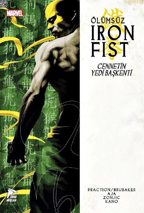 Ölümsüz Iron Fist Cilt 02 - Cennetin Yedi Başkenti | Çizgi Düşler | Ed Brubaker | Matt Fraction |  |  |  | 9786257963961