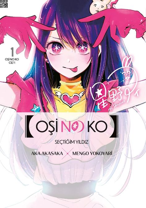 Oşi No Ko Cilt 01 - Seçtiğim Yıldız | Gerekli Şeyler | Aka Akasaka | Mengo Yokoyari |  |  |  | 9786258237580