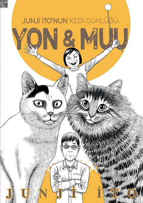 Junji İto’nun Kedi Günlüğü - Yon&Muu | Gerekli Şeyler | Junji İto |  |  |  |  | 9786258237603