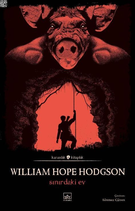Sınırdaki Ev | İthaki Yayınları | William Hope Hodgson |  |  |  |  | 9786258327397