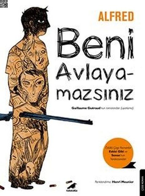 Beni Avlayamazsınız | Kara Karga | Alfred |  |  |  |  | 9786258360004