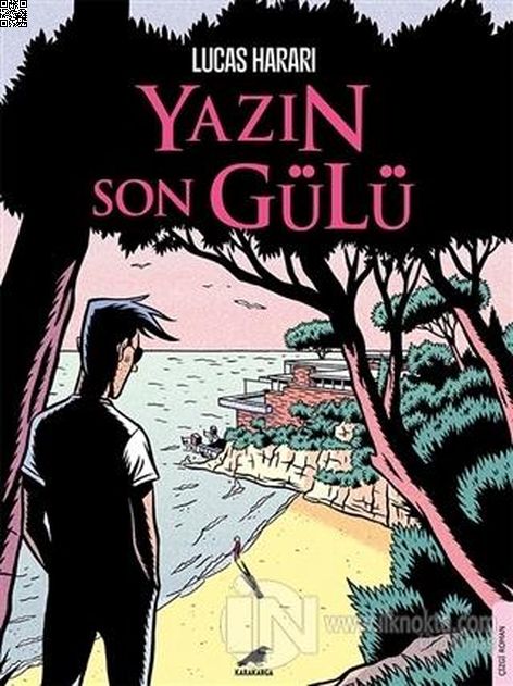Yazın Son Gülü | Kara Karga | Lucas Harari |  |  |  |  | 9786258360011