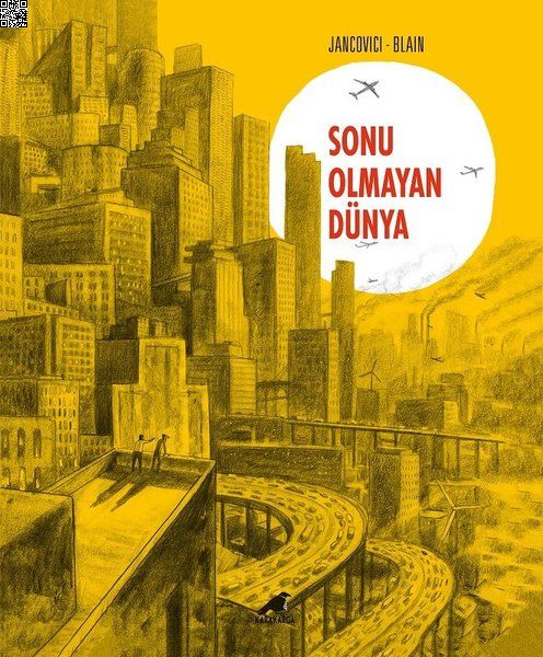Sonu Olmayan Dünya | Kara Karga | Blain | Jancovici |  |  |  | 9786258360783
