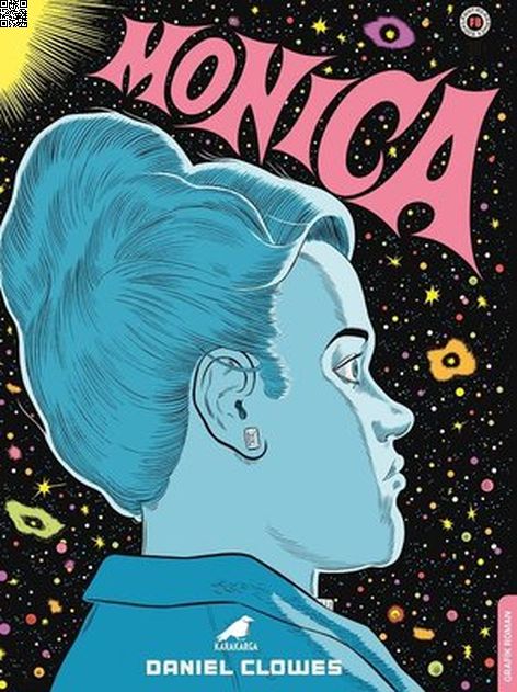 Monica | Kara Karga | Daniel Clowes |  |  |  |  | 9786258360790