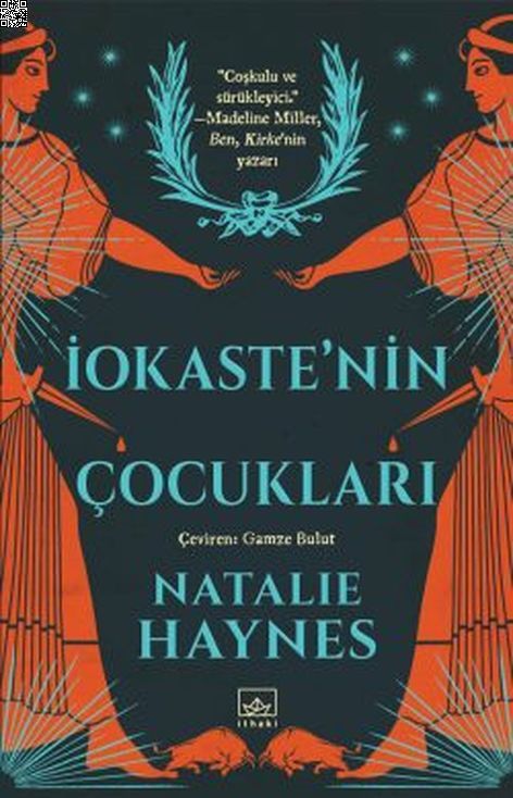 İokaste'nin Çocukları | İthaki Yayınları | Natalie Haynes |  |  |  |  | 9786258401684