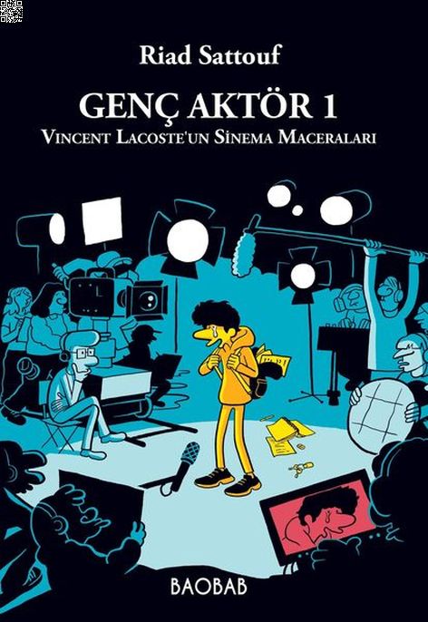 Genç Aktör 1 - Vincent Lacoste’un Sinema Maceraları | Baobab | Riad Sattouf |  |  |  |  | 9786259463810