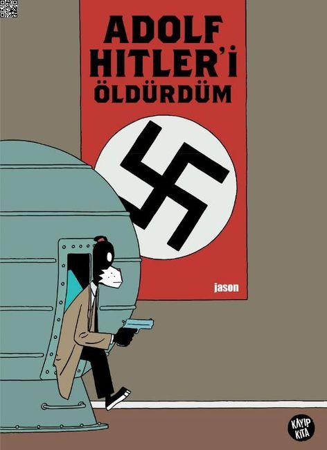 Adolf Hitler'i Öldürdüm | Kayıp Kıta | Jason |  |  |  |  | 9786259464534
