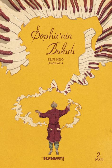Sophie'nin Baladı | Flaneur Books | Filipe Melo | Juan Cavia |  |  |  | 9786259786414