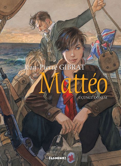 Matteo - Üçüncü Dönem | Flaneur Books | Jean-Pierre Gibrat |  |  |  |  | 9786259786490
