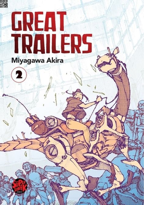 Great Trailers Cilt 2 | Süper Sonik Komiks | Miyagawa Akira |  |  |  |  | 9786259838700