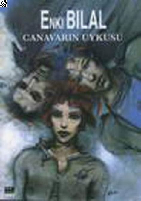 Canavarın Uykusu - Canavar Dörtlemesi Cilt 1 | Marmara Çizgi | Enki Bilal |  |  |  |  | 9789756129036