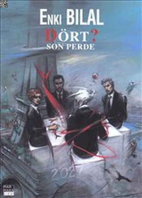 Enki Bilal - Canavar Dörtlemesi Cilt 04 - Dört? Son Perde | Marmara Çizgi | Enki Bilal | | | | | 9789756129180