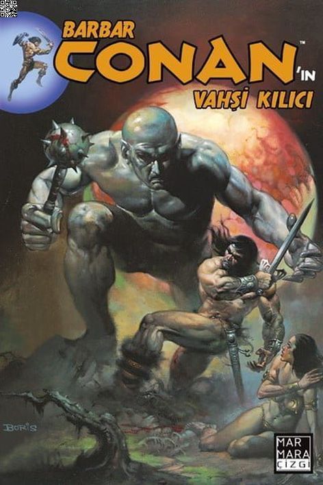 Barbar Conan'ın Vahşi Kılıcı Cilt 03 | Marmara Çizgi | Roy Thomas | | | | | 9789756129203