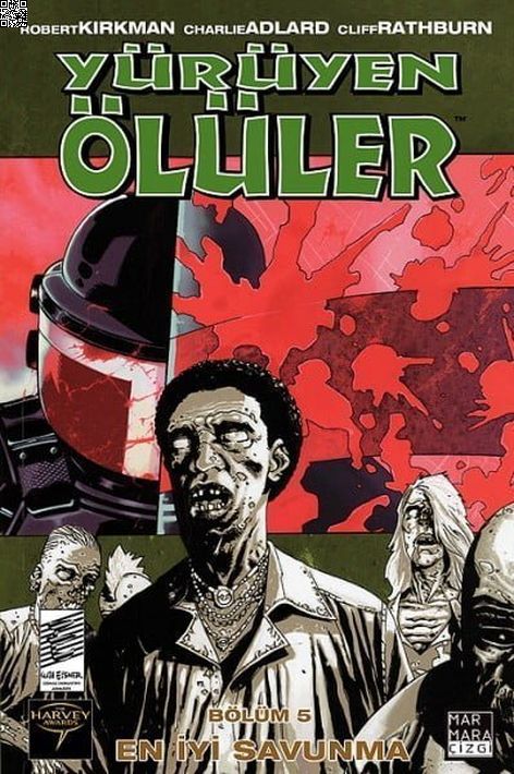 Yürüyen Ölüler Cilt 05 - En İyi Savunma | Marmara Çizgi | Charlie Adlard | Robert Kirkman |  |  |  | 9789756129258