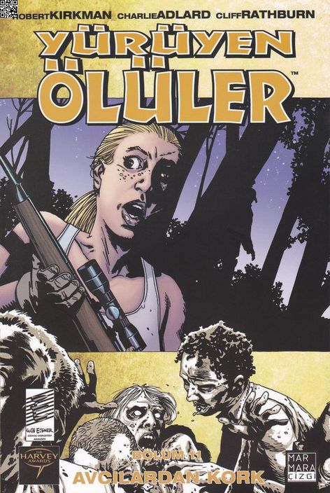 Yürüyen Ölüler Cilt 11 - Avcılardan Kork | Marmara Çizgi | Charlie Adlard | Robert Kirkman |  |  |  | 9789756129593
