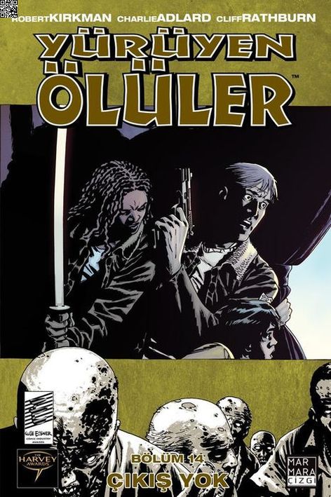 Yürüyen Ölüler Cilt 14 - Çıkış Yok | Marmara Çizgi | Charlie Adlard | Robert Kirkman |  |  |  | 9789756129746