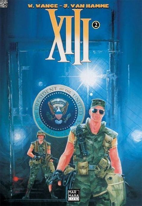 XIII Cilt 02 - Cehennemin Tüm Gözyaşları | Marmara Çizgi | Jean Van Hamme |  |  |  |  | 9789756129791