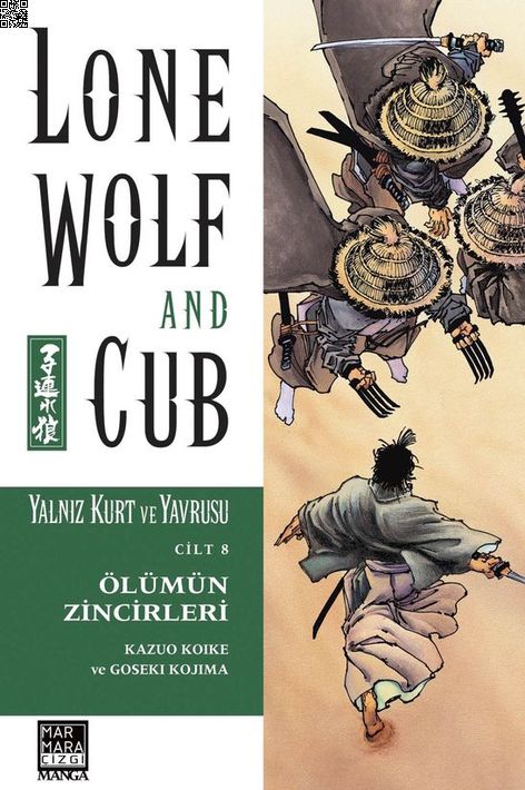 Yalnız Kurt ve Yavrusu Cilt 08 - Ölümün Zincirleri | Marmara Çizgi | Goseki Kojima | Kazuo Koike |  |  |  | 9789756129999