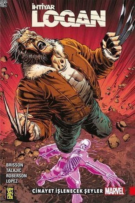 İhtiyar Logan 08 - Cinayet İşlenecek Şeyler | Gerekli Şeyler | Ed Brisson |  |  |  |  | 9789757938187