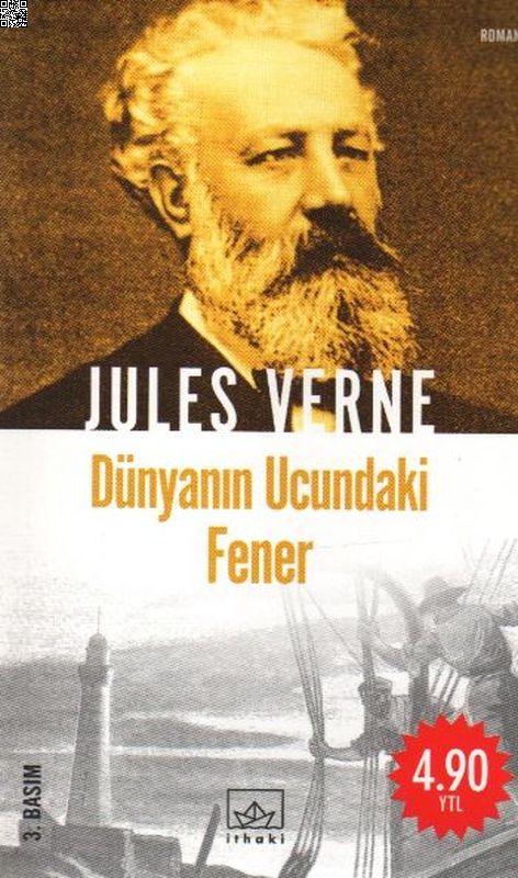 Dünya'nın Ucundaki Fener | İthaki Yayınları | Jules Verne |  |  |  |  | 9789758607280