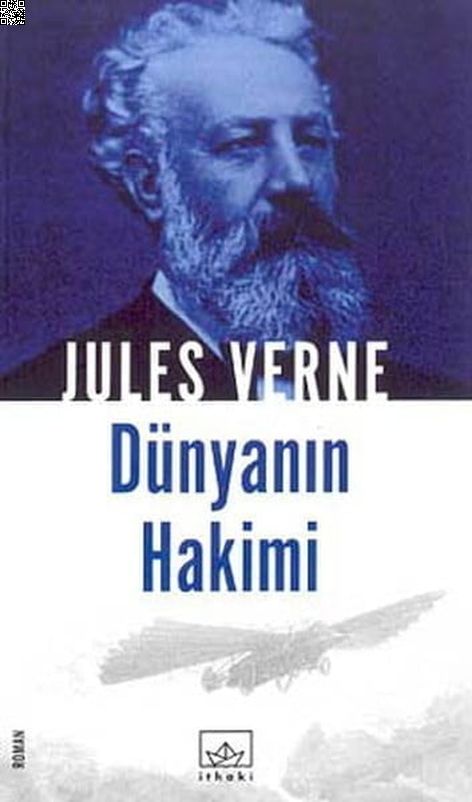 Dünyanın Hakimi | İthaki Yayınları | Jules Verne | | | | | 9789758607518