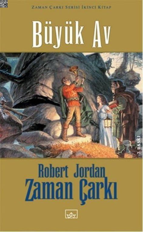 Zaman Çarkı Serisi 02 - Büyük Av (Ciltli) | İthaki Yayınları | Robert Jordan |  |  |  |  | 9789758725724
