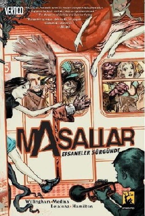 Masallar Cilt 01 - Efsaneler Sürgünde | Arkabahçe | Bill Willingham | Lan Medina |  |  |  | 9789759050955
