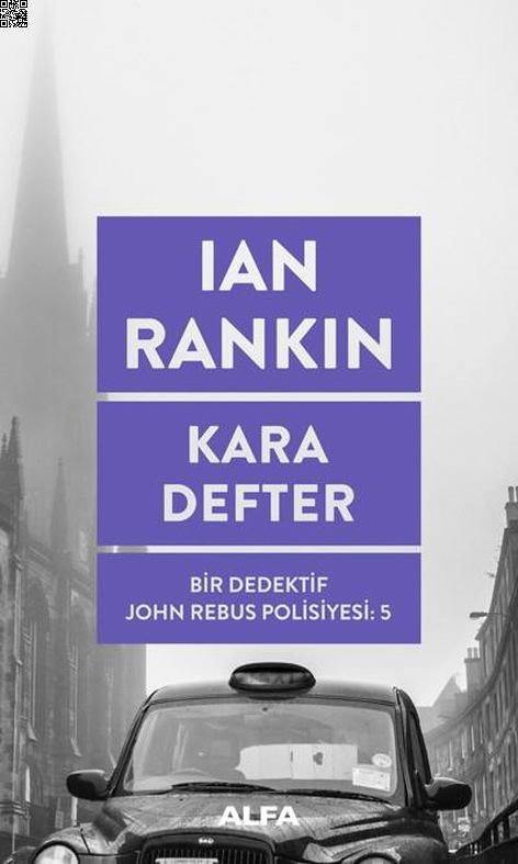 Kara Defter - Bir Dedektif John Rebus Polisiyesi 5 | Alfa Yayınları | Ian Rankin |  |  |  |  | 9786050380026