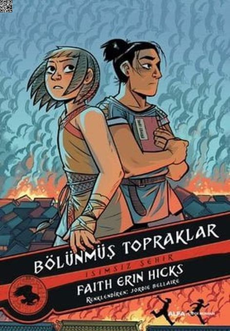 İsimsiz Şehir - Bölünmüş Topraklar | Alfa Yayınları | Faith Erin Hicks |  |  |  |  | 9786050380231