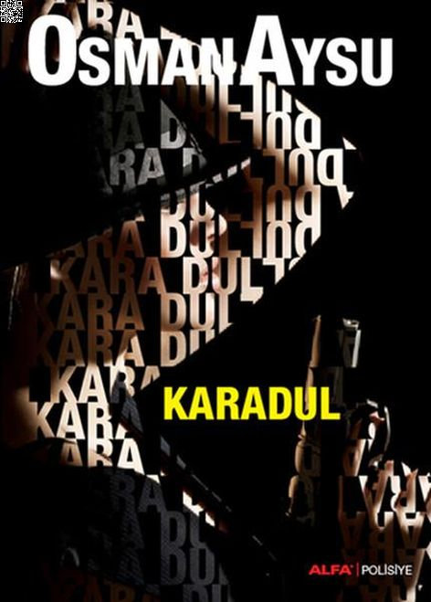Karadul | Alfa Yayınları | Osman Aysu |  |  |  |  | 9786051067063