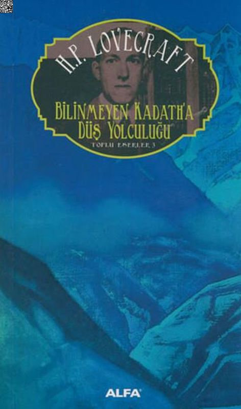 Bilinmeyen Kadath'a Düş Yolculuğu | Alfa Yayınları | Howard Phillips Lovecraft |  |  |  |  | 9786051710228
