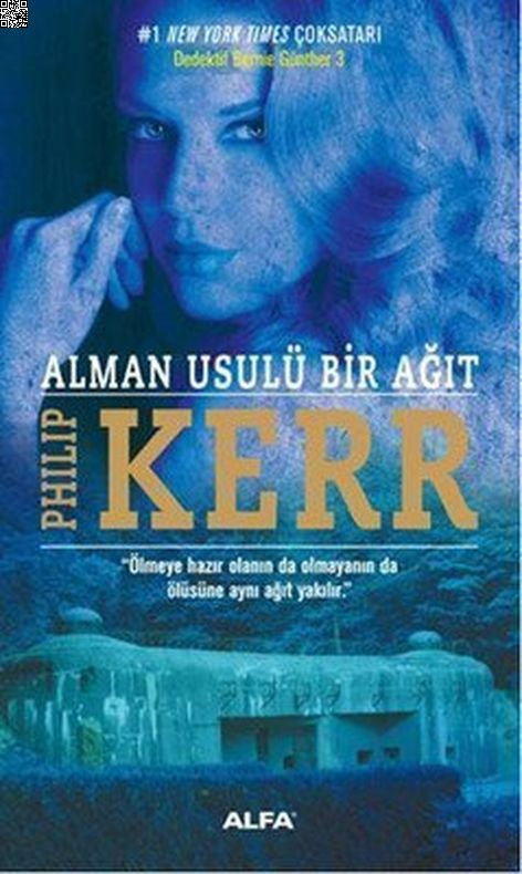 Alman Usulü Bir Ağıt | Alfa Yayınları | Philip Kerr |  |  |  |  | 9786051710372
