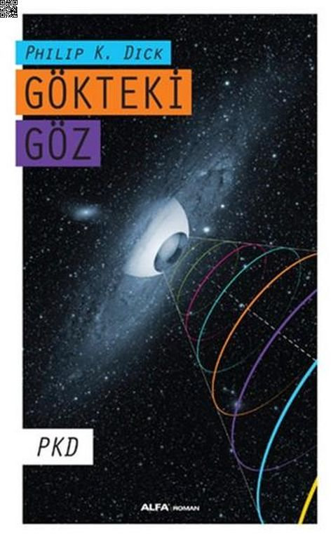 Gökteki Göz | Alfa Yayınları | Philip K. Dick |  |  |  |  | 9786051711232