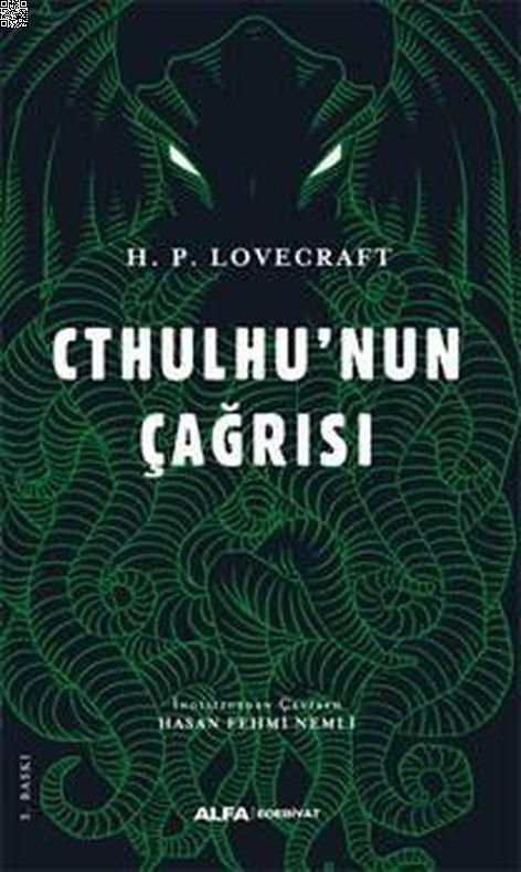 Cthulhu'nun Çağrısı | Alfa Yayınları | Howard Phillips Lovecraft |  |  |  |  | 9786051711256