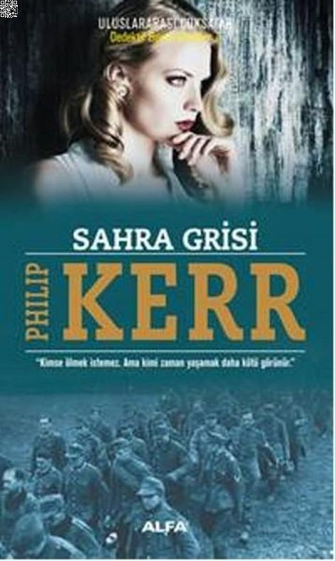Sahra Grisi | Alfa Yayınları | Philip Kerr |  |  |  |  | 9786051711508