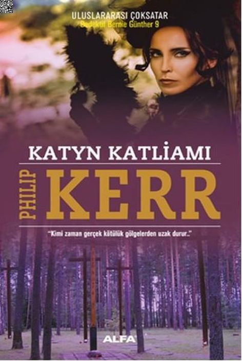 Katyn Katliamı | Alfa Yayınları | Philip Kerr |  |  |  |  | 9786051712321