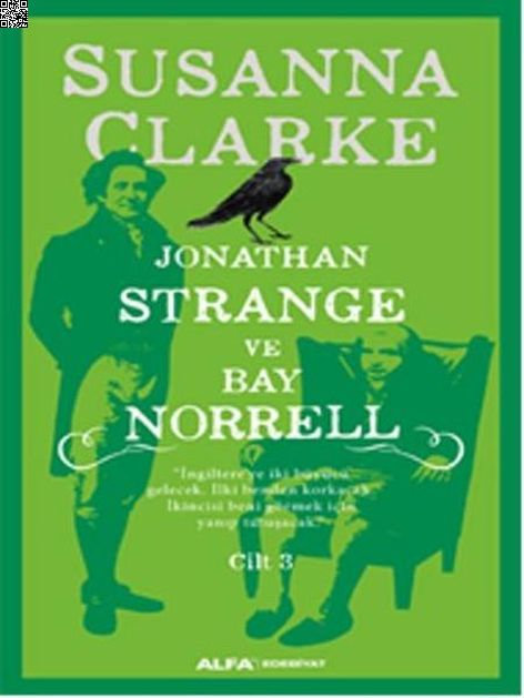 Jonathan Strange ve Bay Norrell 3 | Alfa Yayınları | Susanna Clarke |  |  |  |  | 9786051712727