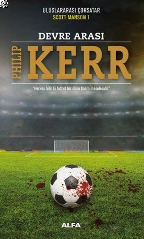 Devre Arası | Alfa Yayınları | Philip Kerr |  |  |  |  | 9786051713229