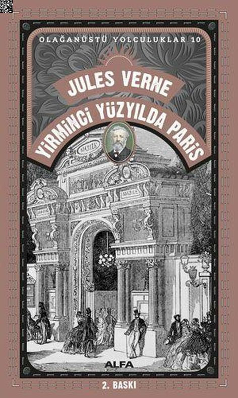 Yirminci Yüzyılda Paris | Alfa Yayınları | Jules Verne | | | | | 9786051713496
