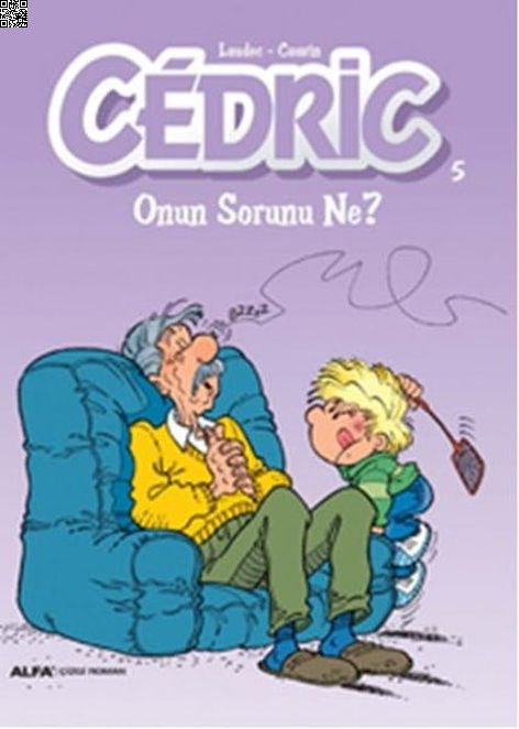 Cedric 05 Onun Sorunu Ne | Alfa Yayınları | Raoul Cauvin |  |  |  |  | 9786051713717