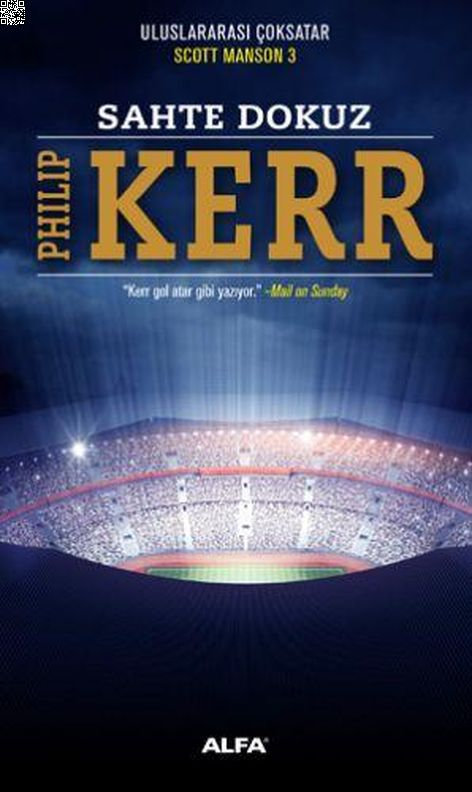 Sahte Dokuz | Alfa Yayınları | Philip Kerr |  |  |  |  | 9786051714080