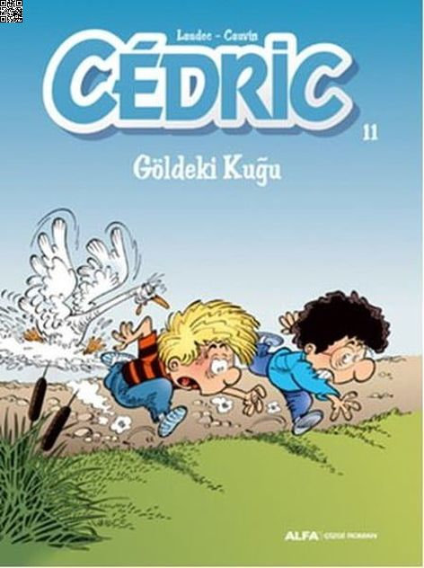 Cedric 11 Göldeki Kuyu | Alfa Yayınları | Raoul Cauvin |  |  |  |  | 9786051714110